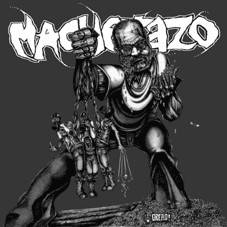 Machetazo : The Maggot Sessions